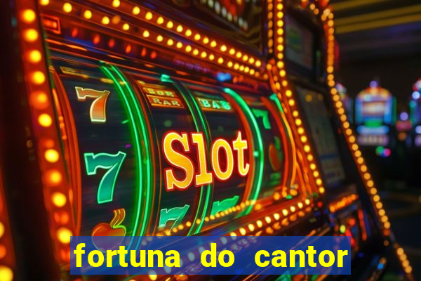 fortuna do cantor sorocaba 2024